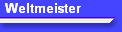 Weltmeister